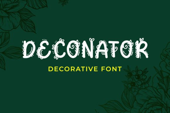 Deconator: A Decorative Font for Elegant Design