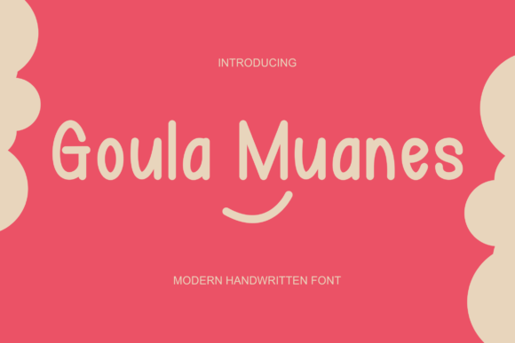 Goula Muanes Font Review