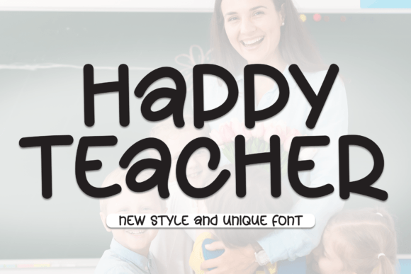 Happy Teacher Font