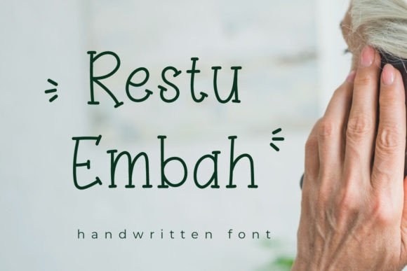 Restu Embah: A Modern Handwritten Font
