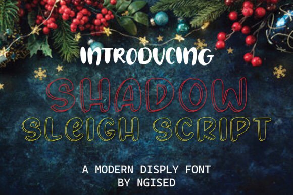 Shadow Sleigh Script: A Festive Typeface for Editorial Design