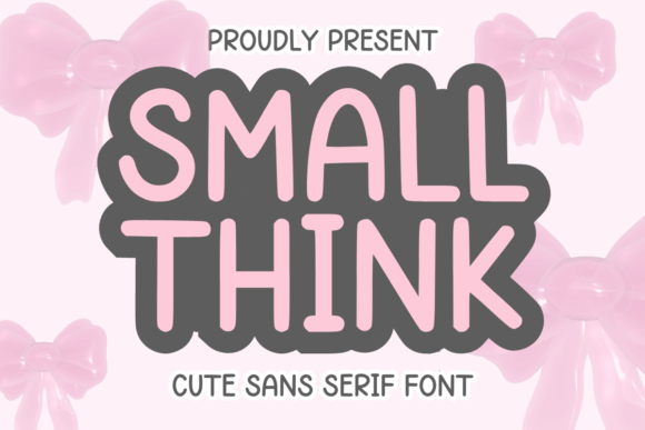 Small Think Font for Creative Brands