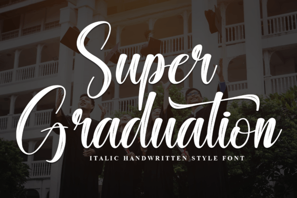 Super Graduation Font Review